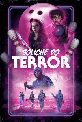 Filme Boliche do Terror - Torrent