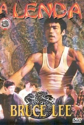 Filme Bruce Lee - A Lenda / Bruce Lee: The Legend - Baixar