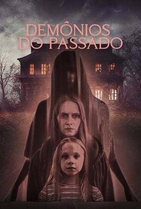 Filme Demônios do Passado - Torrent