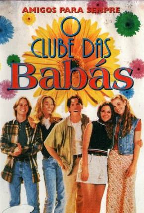 Filme O Clube das Babás / The Baby-Sitters Club - Baixar