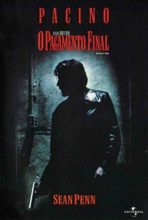 Filme O Pagamento Final / Carlitos Way - Baixar