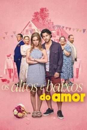 Filme Os Altos e Baixos do Amor - Torrent