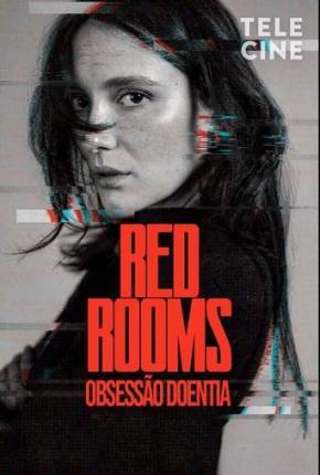 Filme Red Rooms - Obsessão Doentia - Torrent