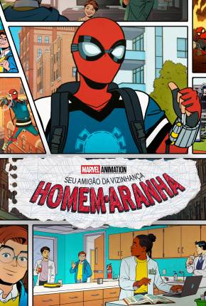 Desenho Seu Amigão da Vizinhança - Homem-Aranha - 1ª Temporada - Torrent